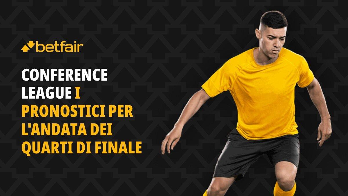 Conference League Andata Quarti
